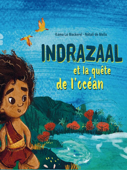 Title details for Indrazaal et la quête de l'océan by Kama La Mackerel - Wait list